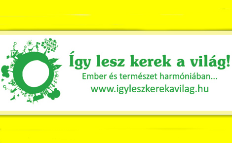 Helyi vállalkozók is csatlakoztak az Így lesz kerek a világ! programhoz